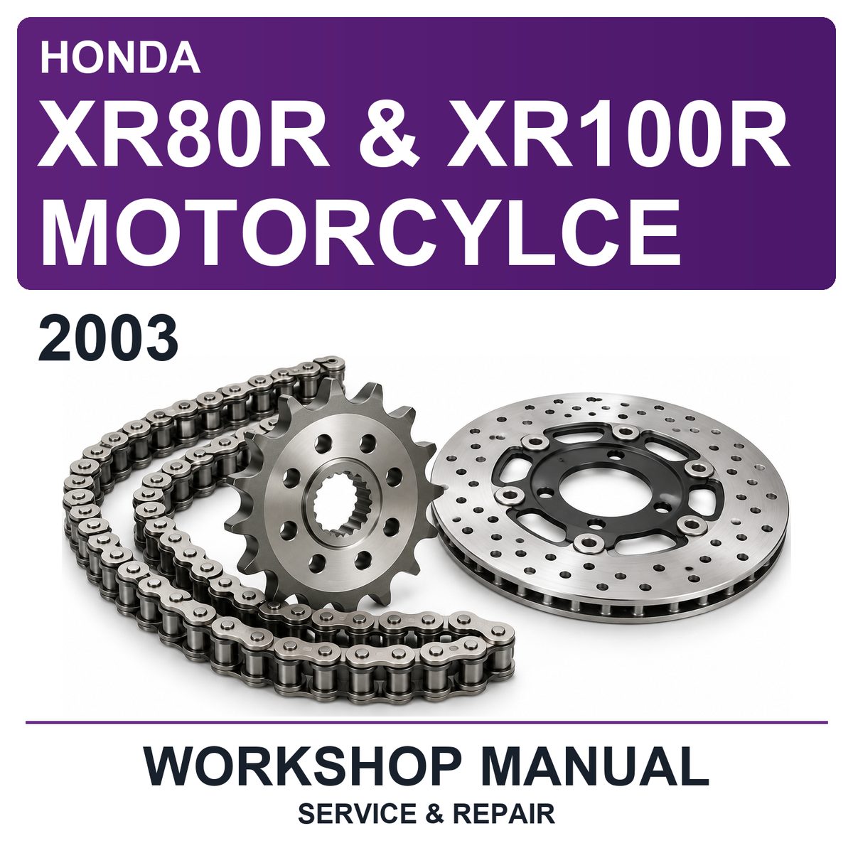 2003 Honda XR80R & XR100R Motorcylce Workshop Service & Repair Manual