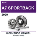 2020 Audi A7 Sportback Workshop Service & Repair Manual