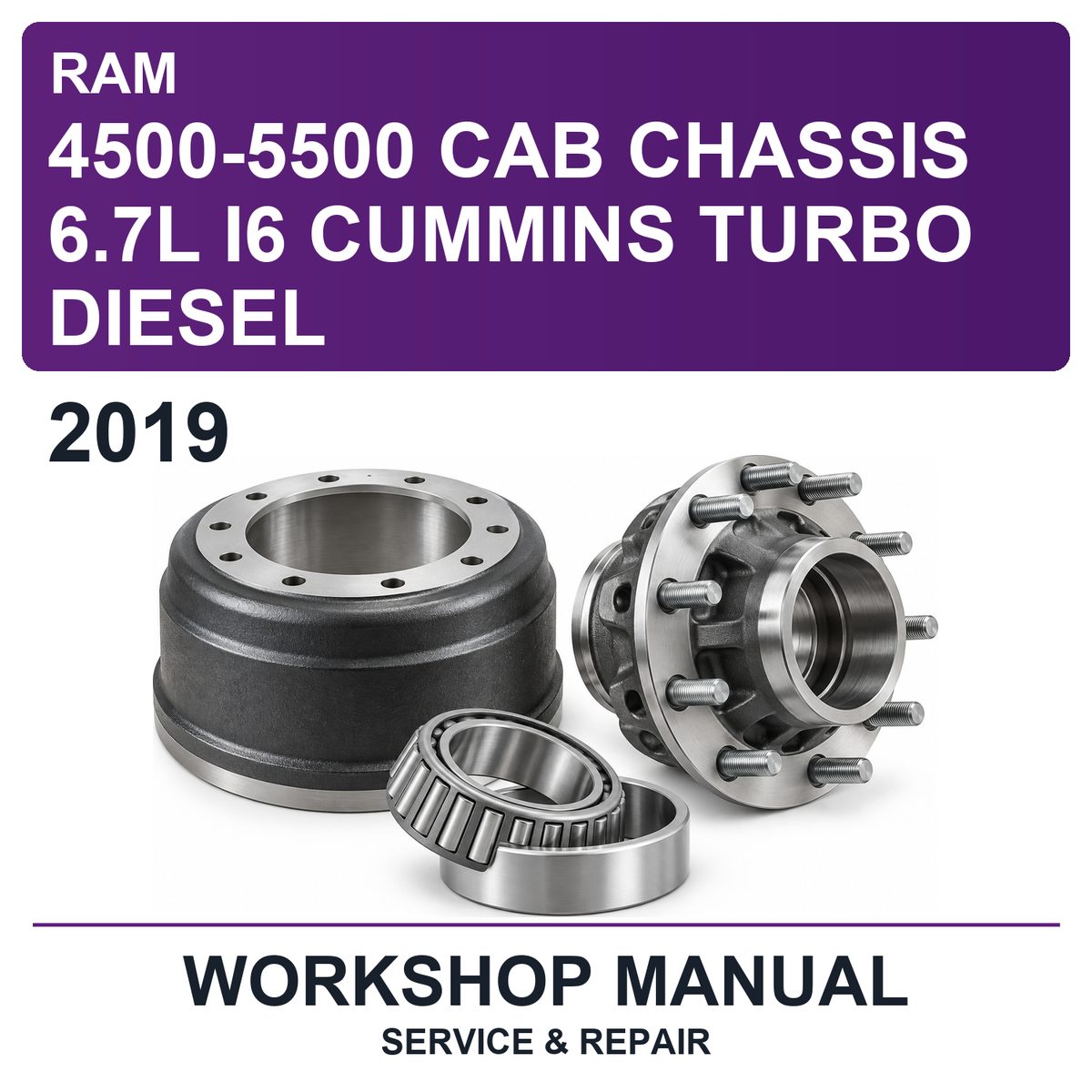 2019 Ram 4500-5500 Cab Chassis 6.7L I6 Cummins Turbo Diesel Workshop Service & Repair Manual