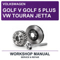 Volkswagen Golf V Golf 5 Plus VW Touran Jetta Workshop Service & Repair Manual