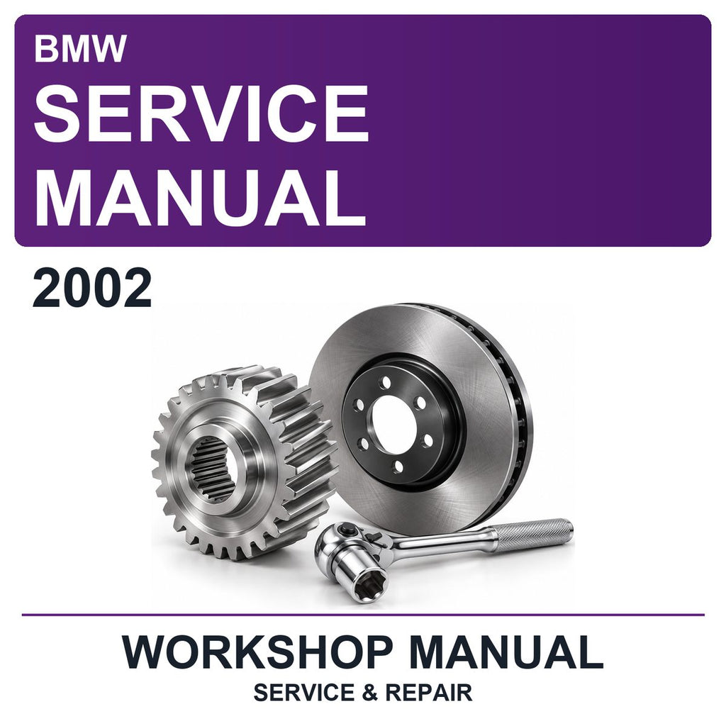 2002 BMW Workshop Service & Repair Manual