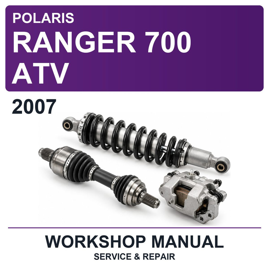 2007 Polaris Ranger 700 ATV Workshop Service & Repair Manual