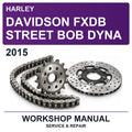 2015 Harley Davidson Fxdb Street Bob Dyna Workshop Service & Repair Manual