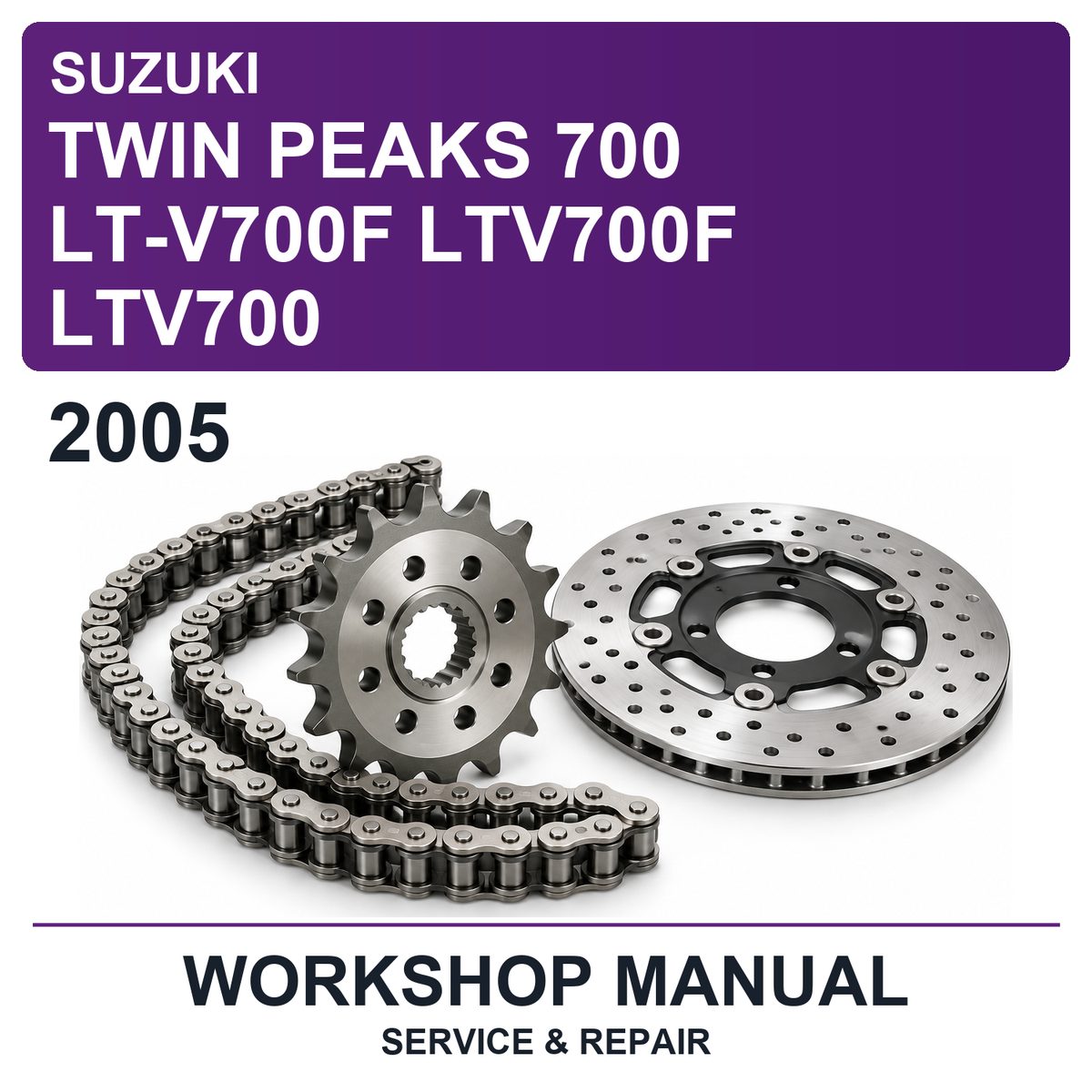 2005 Suzuki Twin Peaks 700 LT-V700F LTV700F LTV700 Workshop Service & Repair Manual