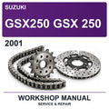 2001 Suzuki GSX250 GSX 250 Workshop Service & Repair Manual
