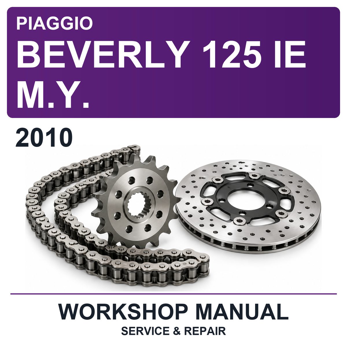 2010 Piaggio Beverly 125 Ie M.y. Workshop Service & Repair Manual