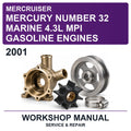 2001 Mercury Mercruiser Number 32 Marine 4.3L MPI Gasoline Engines Workshop Service & Repair Manual