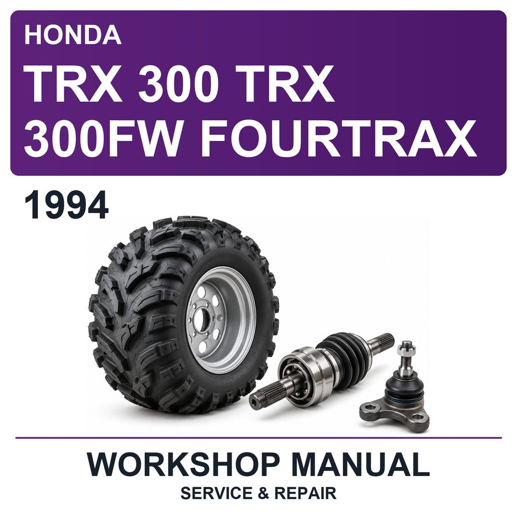 1994 Honda TRX 300 TRX 300FW Fourtrax Workshop Service & Repair Manual