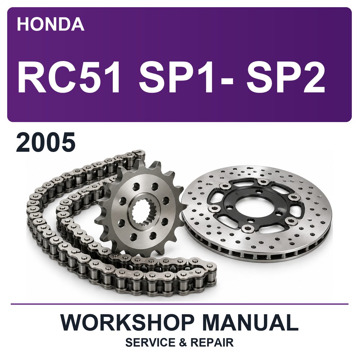 2005 Honda RC51 SP1- SP2 Workshop Service & Repair Manual