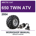 2004 Arctic Cat 650 Twin ATV Workshop Service & Repair Manual
