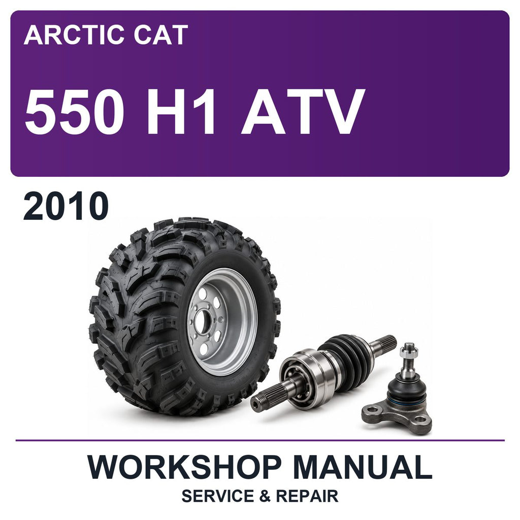 2010 Arctic Cat 550 H1 ATV Workshop Service & Repair Manual