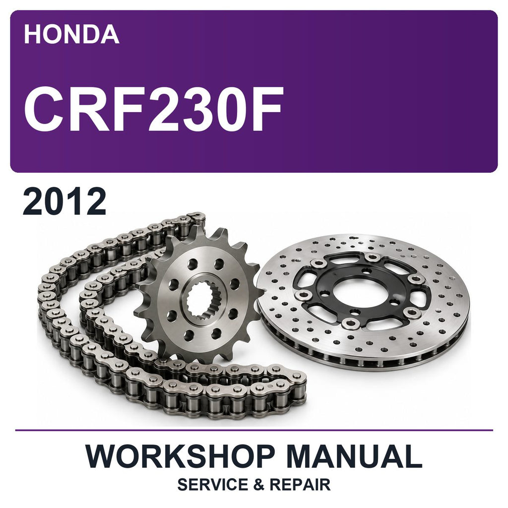 2012 Honda CRF230F Workshop Service & Repair Manual