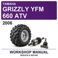 2006 Yamaha Grizzly YFM 660 ATV Workshop Service & Repair Manual