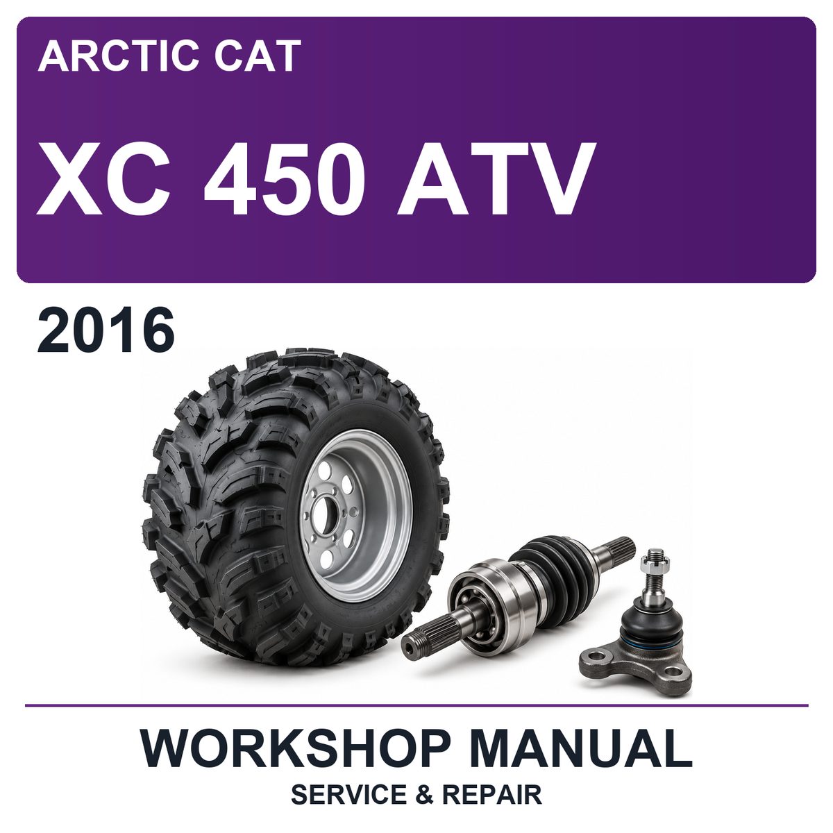 2016 Arctic Cat XC 450 ATV Workshop Service & Repair Manual