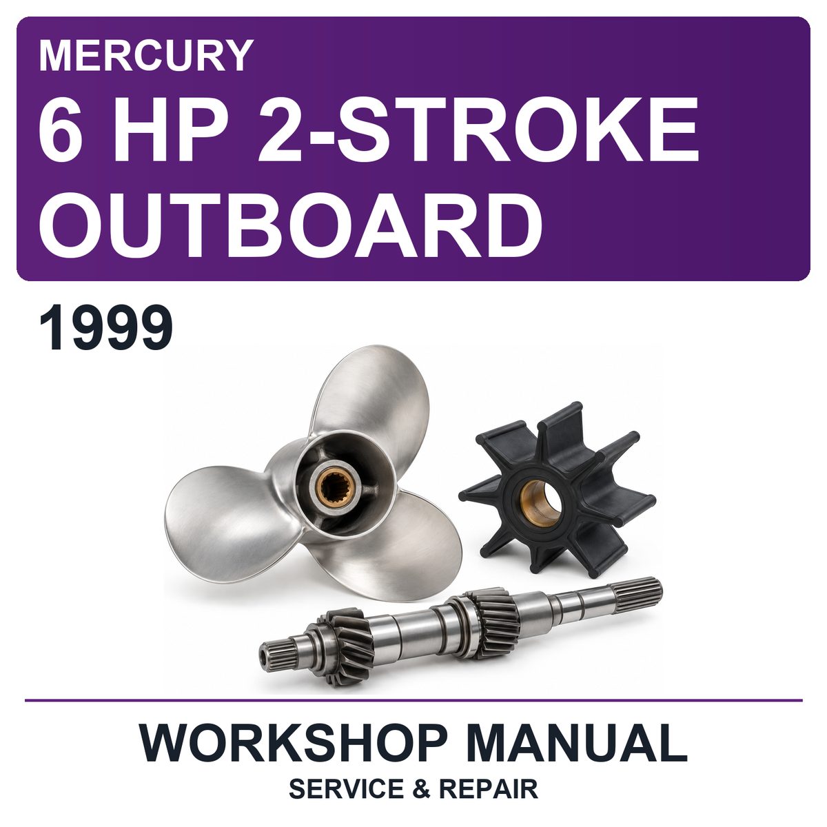 1999 Mercury 6 HP 2-Stroke Outboard Workshop Service & Repair Manual