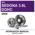 2009 Kia Sedona 3.8L Dohc Workshop Service & Repair Manual
