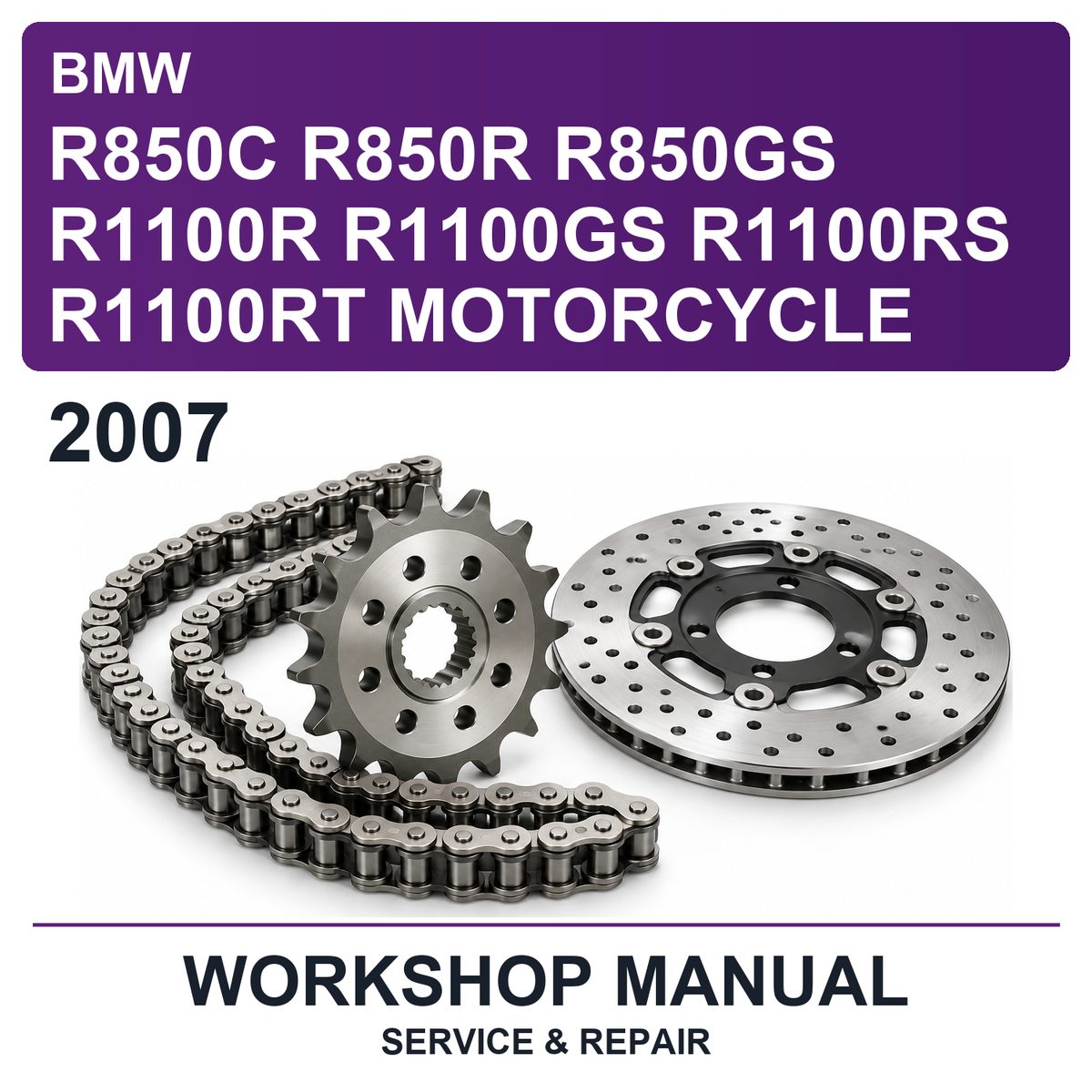 2007 BMW R850C R850R R850GS R1100R R1100GS R1100RS R1100RT Motorcycle Workshop Service & Repair Manual