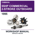 1995 Yamaha 55HP Commercial 2-Stroke Outboard Workshop Service & Repair Manual
