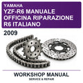 2009 Yamaha YZF-R6 Manuale Officina Riparazione R6 Italiano Workshop Service & Repair Manual