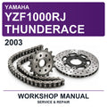 2003 Yamaha YZF1000RJ Thunderace Workshop Service & Repair Manual