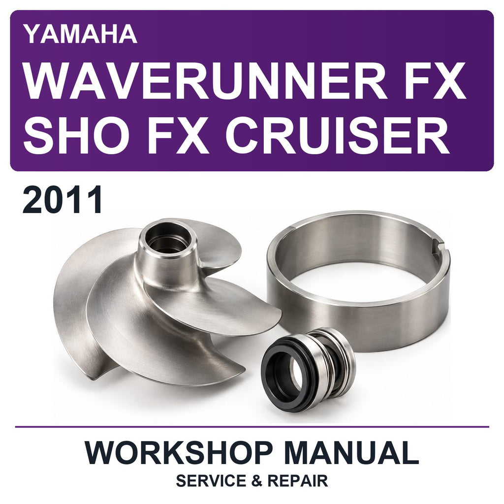 2011 Yamaha Waverunner FX SHO FX Cruiser Workshop Service & Repair Manual