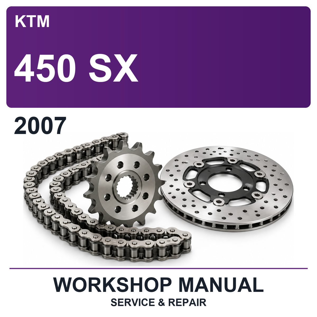 2007 KTM 450 SX Workshop Service & Repair Manual
