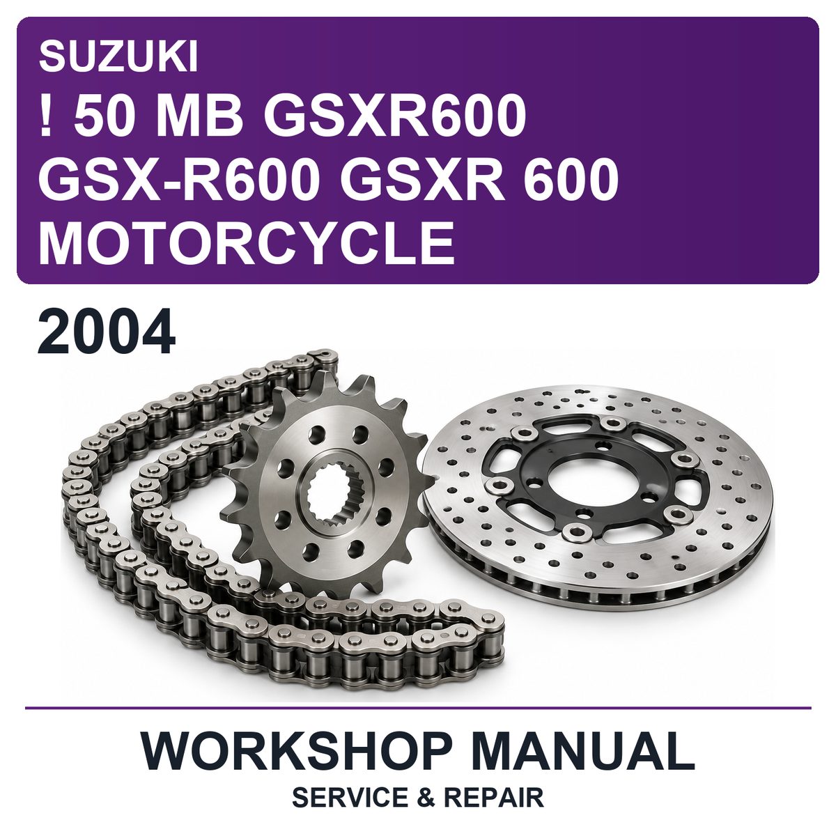 2004 Suzuki ! 50 MB GSXR600 GSX-R600 Gsxr 600 Motorcycle Workshop Service & Repair Manual