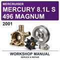 2001 Mercury Mercruiser 8.1L S 496 Magnum Workshop Service & Repair Manual