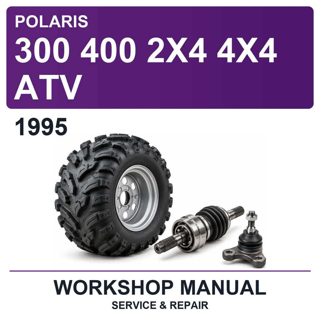 1995 Polaris 300 400 2X4 4X4 ATV Workshop Service & Repair Manual