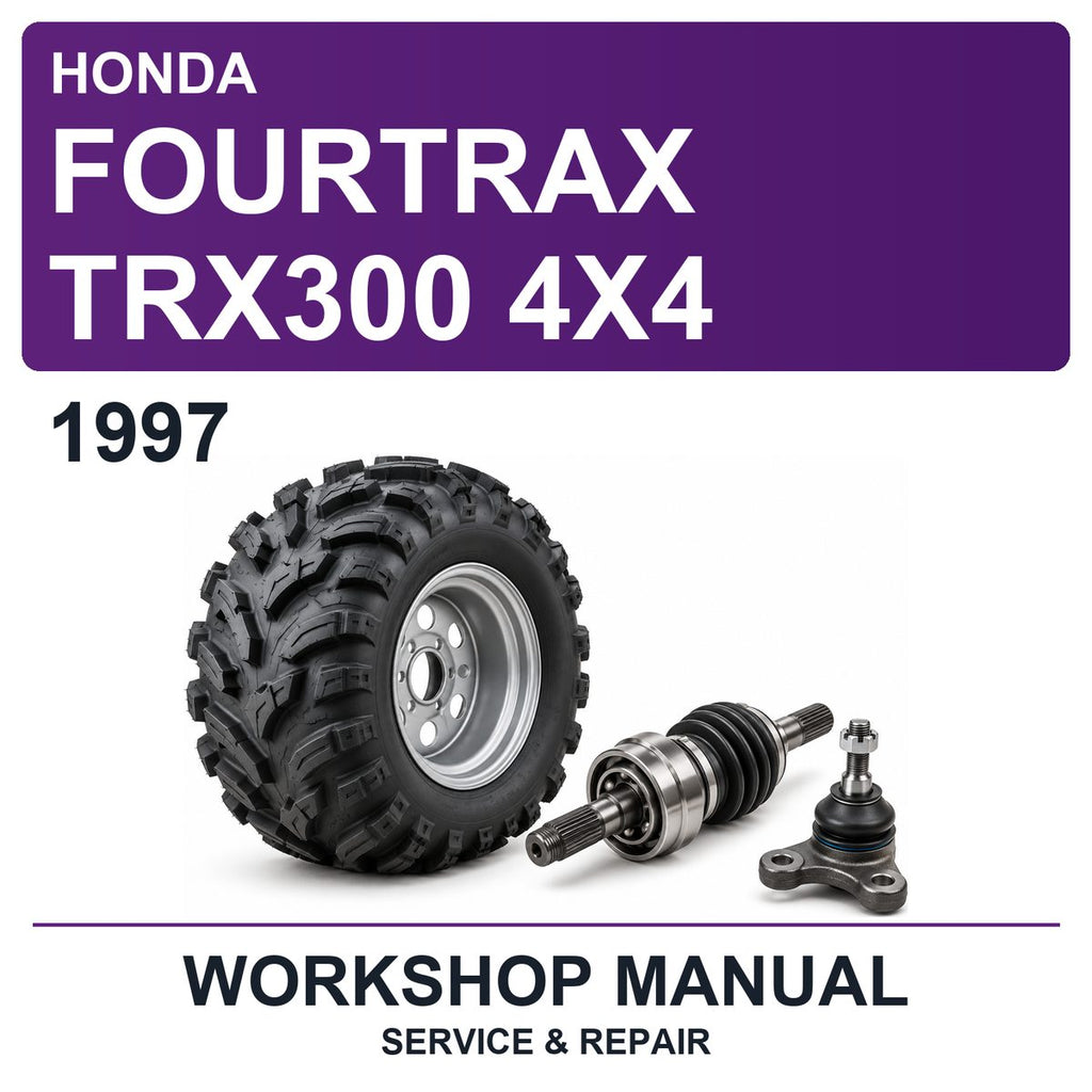 1997 Honda Fourtrax TRX300 4X4 Workshop Service & Repair Manual