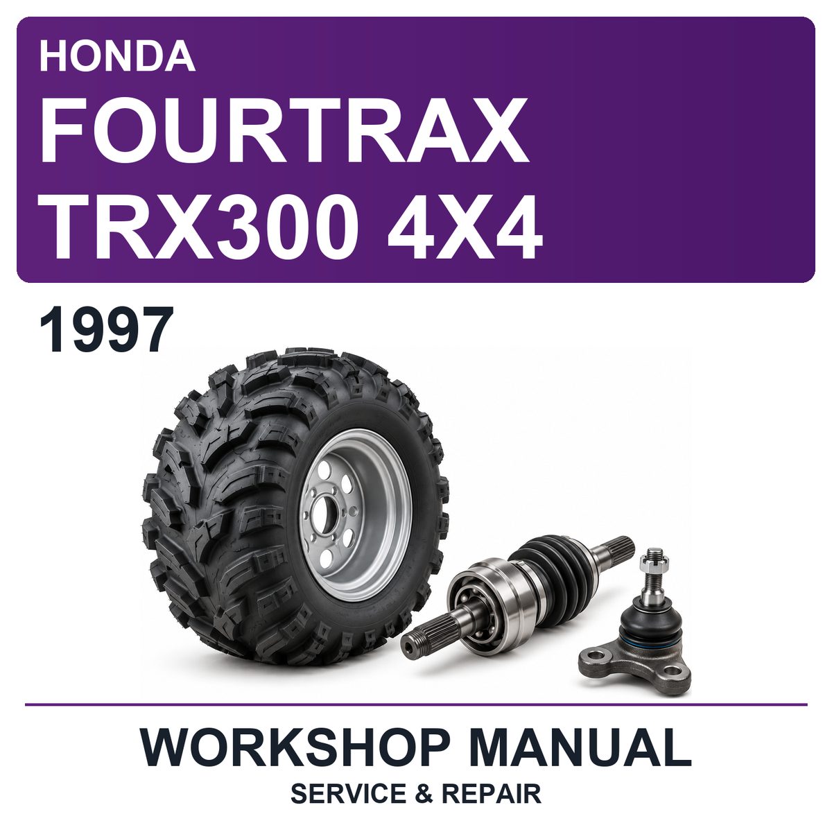 1997 Honda Fourtrax TRX300 4X4 Workshop Service & Repair Manual