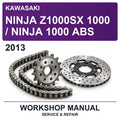 2013 Kawasaki Ninja Z1000SX 1000 / Ninja 1000 ABS Workshop Service & Repair Manual