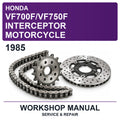 1985 Honda VF700F/VF750F Interceptor Motorcycle Workshop Service & Repair Manual