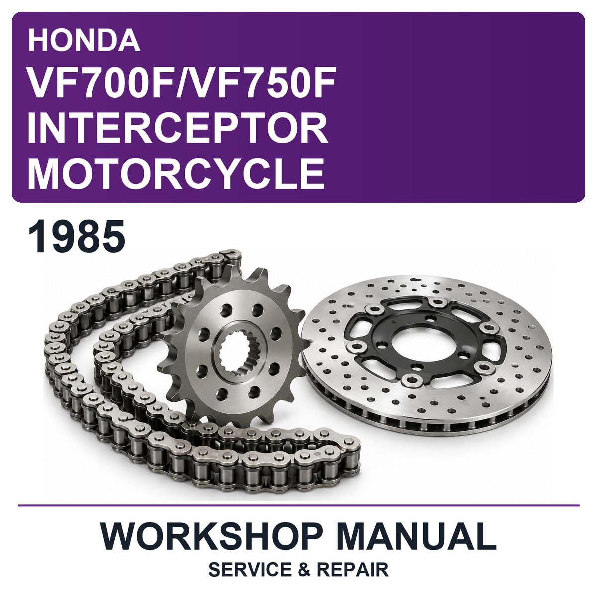 1985 Honda VF700F/VF750F Interceptor Motorcycle Workshop Service & Repair Manual