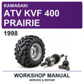 1998 Kawasaki ATV KVF 400 Prairie Workshop Service & Repair Manual
