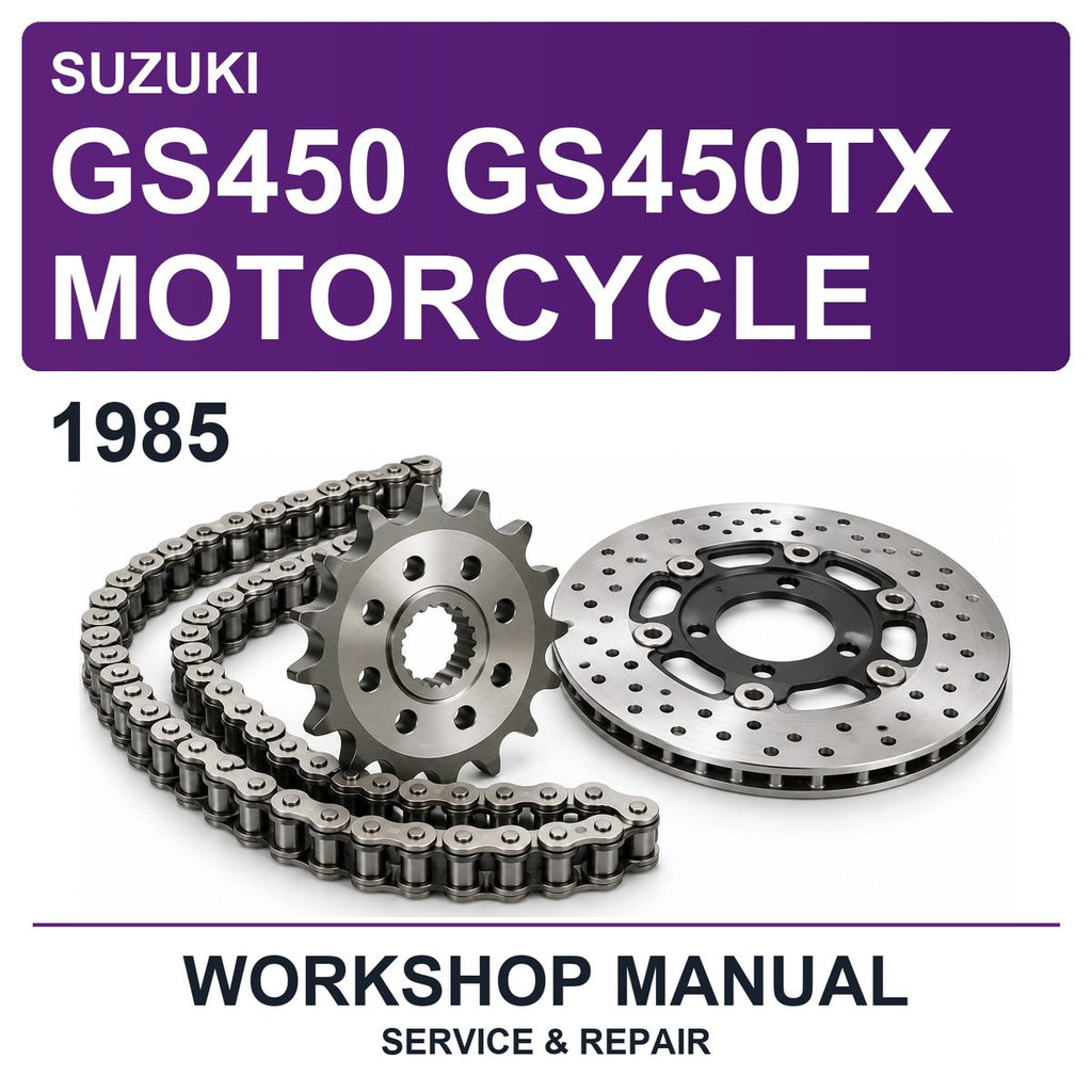 1985 Suzuki GS450 GS450TX Motorcycle Workshop Service & Repair Manual