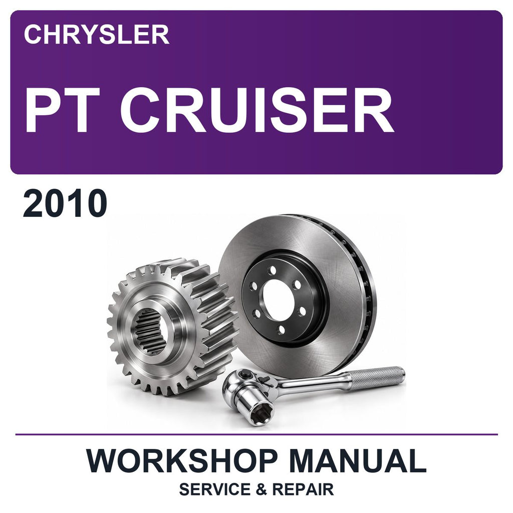2010 Chrysler PT Cruiser Workshop Service & Repair Manual