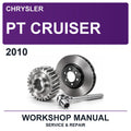 2010 Chrysler PT Cruiser Workshop Service & Repair Manual