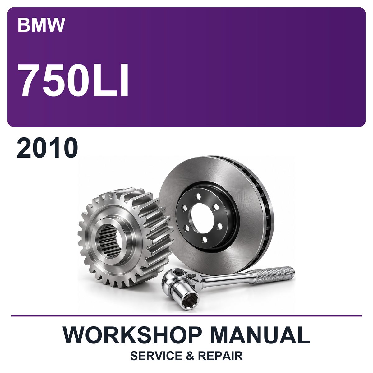 2010 BMW 750LI Workshop Service & Repair Manual