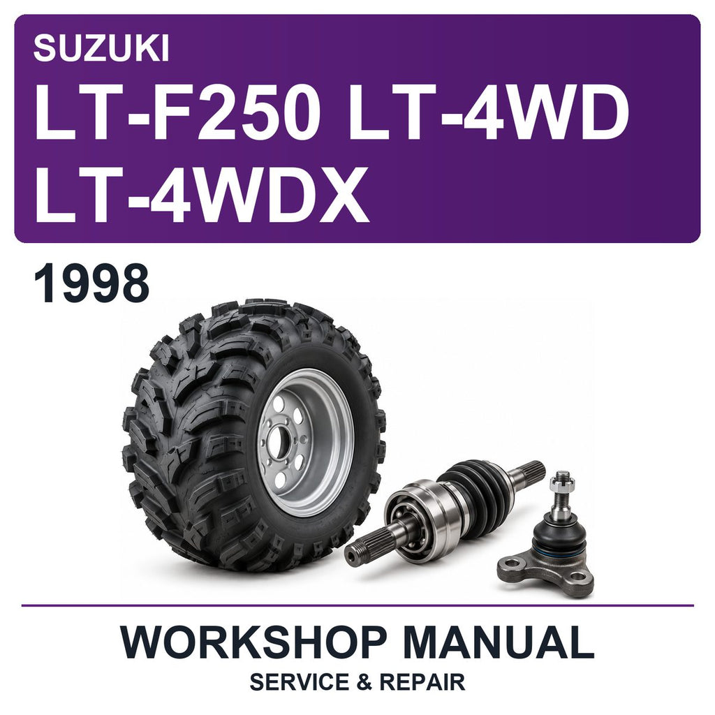 1998 Suzuki LT-F250 LT-4WD LT-4WDX Workshop Service & Repair Manual