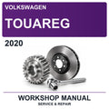2020 Volkswagen Touareg Workshop Service & Repair Manual