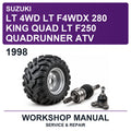 1998 Suzuki LT 4WD LT F4WDX 280 King Quad LT F250 Quadrunner ATV Workshop Service & Repair Manual