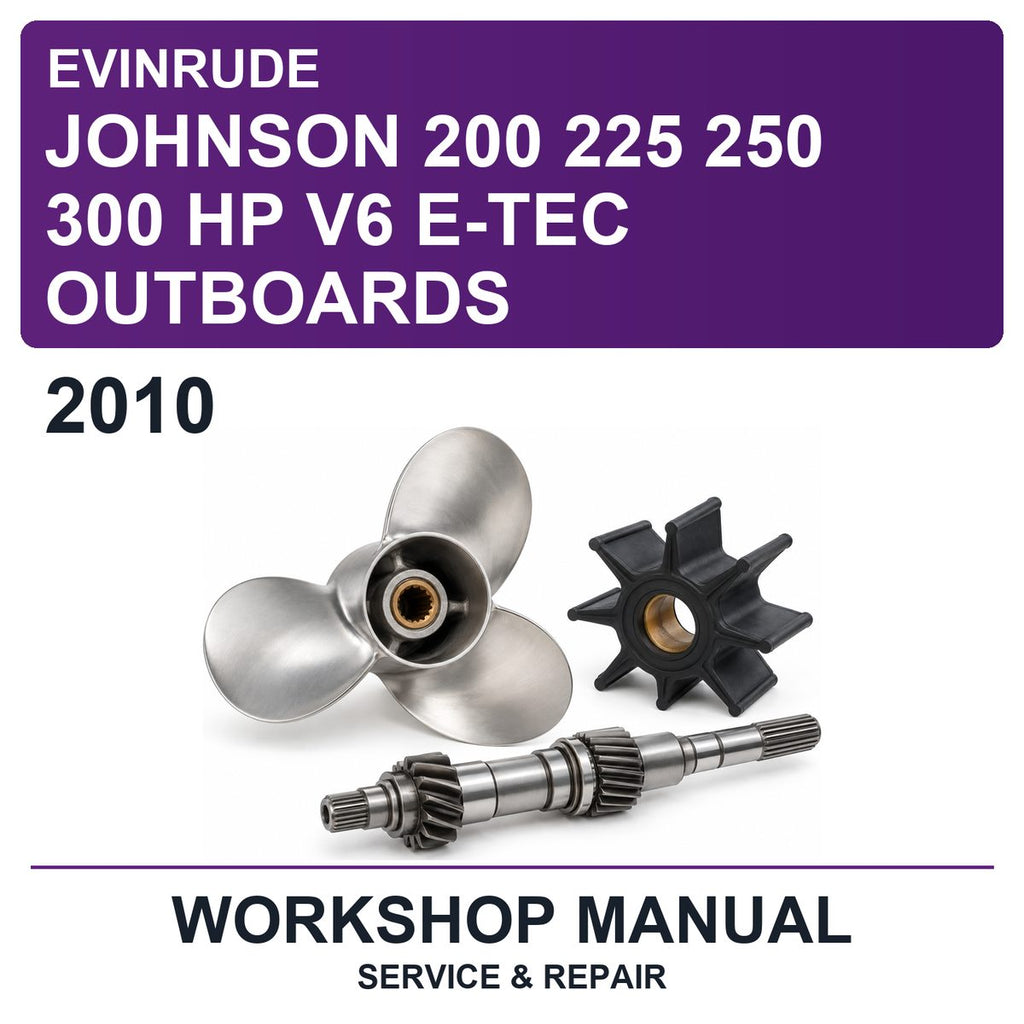2010 Evinrude Johnson 200 225 250 300 HP V6 E-TEC Outboards Workshop Service & Repair Manual