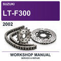 2002 Suzuki LT-F300 Workshop Service & Repair Manual