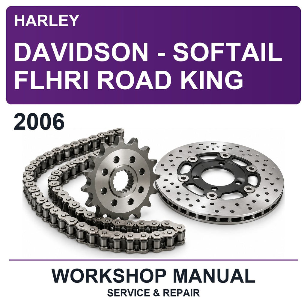 2006 Harley Davidson - Softail Flhri Road King Workshop Service & Repair Manual