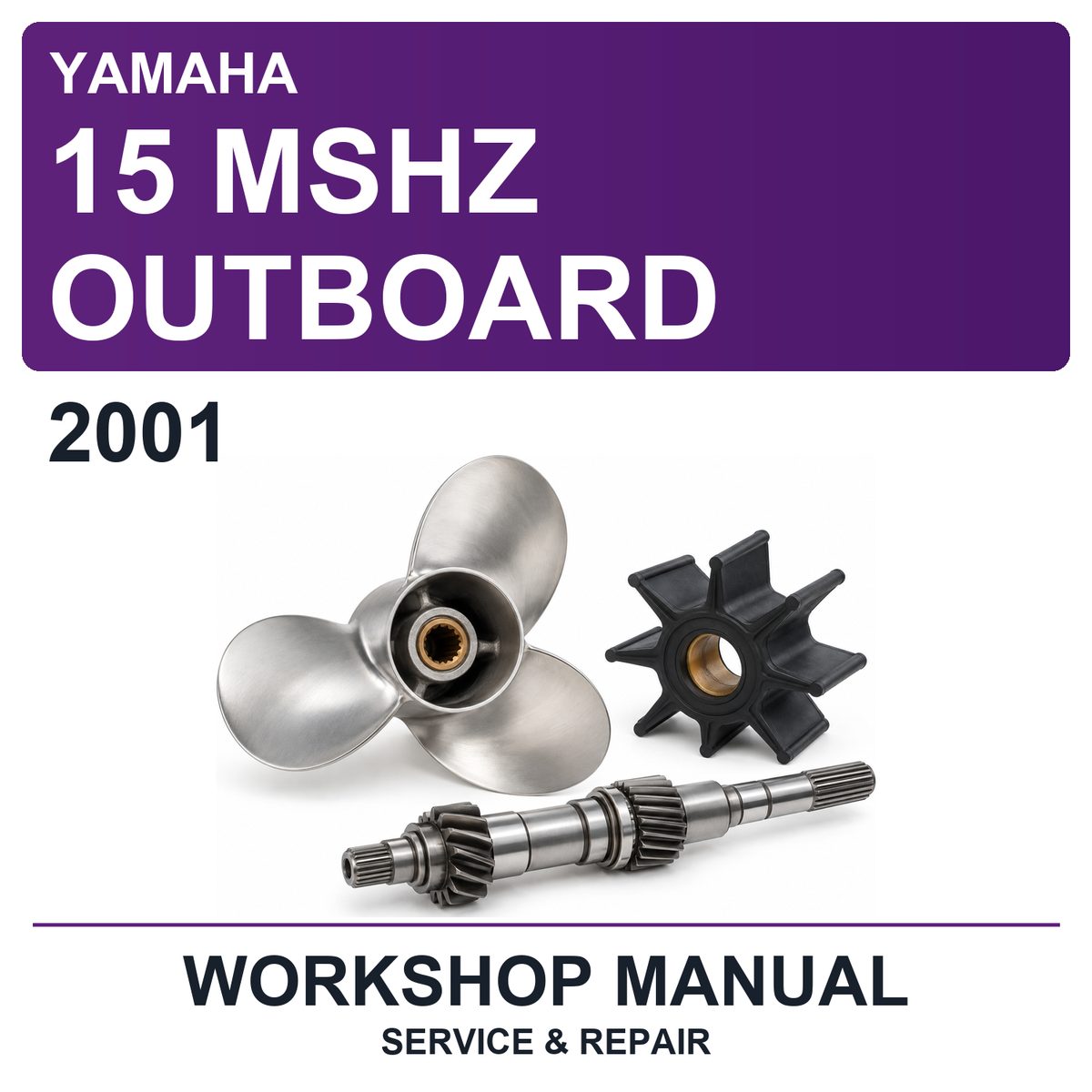 2001 Yamaha 15 Mshz Outboard Workshop Service & Repair Manual