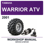 2001 Yamaha Warrior ATV Workshop Service & Repair Manual