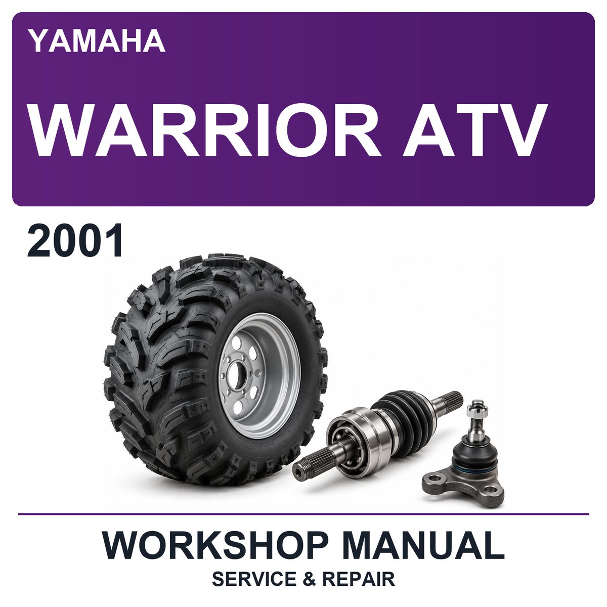 2001 Yamaha Warrior ATV Workshop Service & Repair Manual