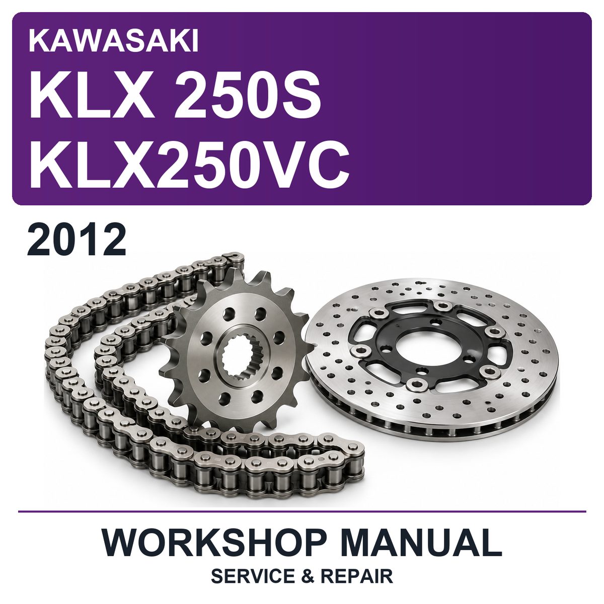 2012 Kawasaki KLX 250S KLX250VC Workshop Service & Repair Manual