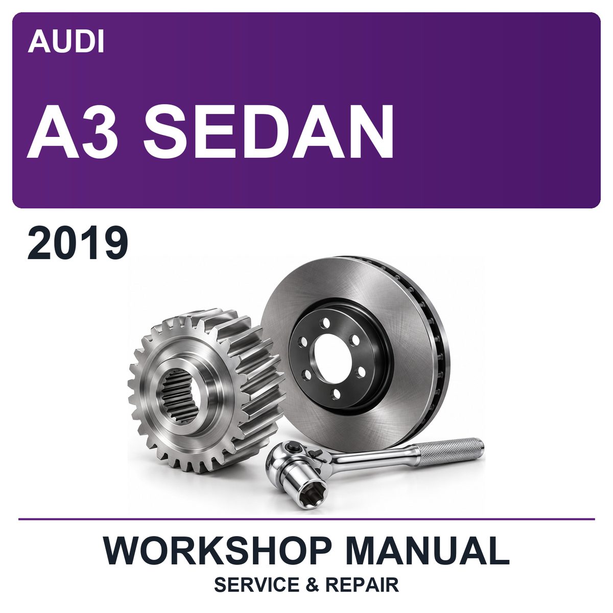 2019 Audi A3 Sedan Workshop Service & Repair Manual